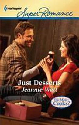 Just Desserts (Too Many Cooks ? #3)