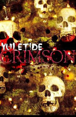 Yuletide Crimson (Twisted Eventide #2)