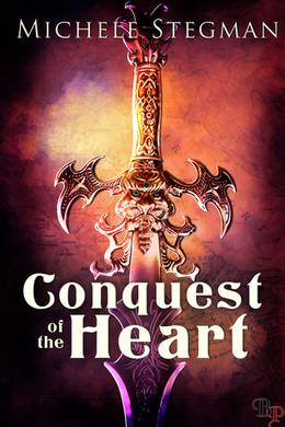 Conquest of the Heart by Michele Stegman