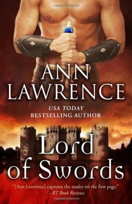 Lord Of Swords by Ann Lawrence