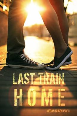 Last Train Home (Home #1)