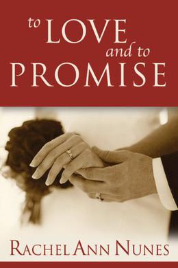 To Love and to Promise (Brionney and Jesse #1)