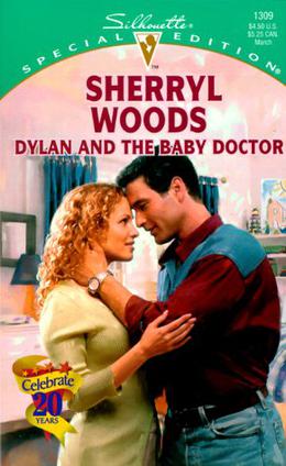Dylan and the Baby Doctor by Sherryl Woods