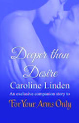 Deeper Than Desire by Caroline Linden