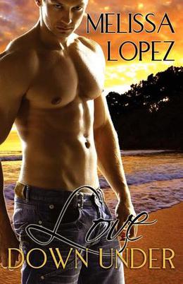 Love Down Under by Melissa Lopez
