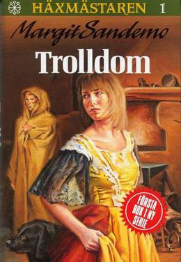 Trolldom (Häxmästaren #1)