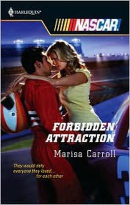 Forbidden Attraction (Harlequin NASCAR #18)