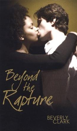 Beyond the Rapture by Beverly Clark