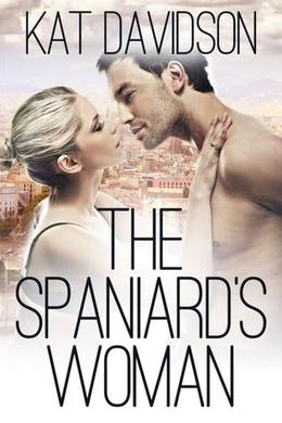 The Spaniard's Woman by Kat Davidson