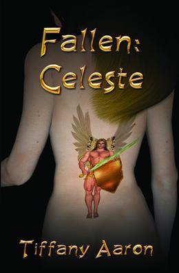 Fallen: Celeste by Tiffany Aaron