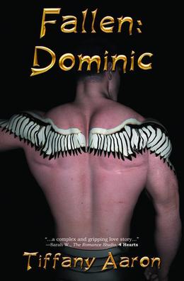 Fallen: Dominic by Tiffany Aaron