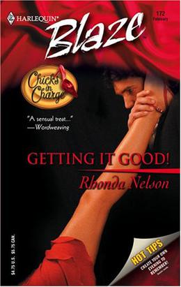 Getting It Good! by Rhonda Nelson