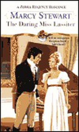 The Daring Miss Lassiter by Marcy Stewart
