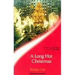 A Long Hot Christmas by Barbara Daly