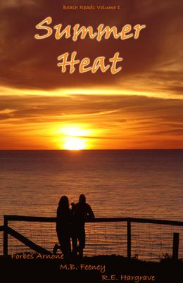 Summer Heat by X, Forbes Arnone, M.B. Feeney