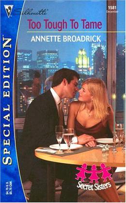 Too Tough to Tame by Annette Broadrick