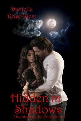 Hidden In Shadows (Haunted By The Past #1)