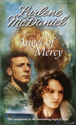 Angel of Mercy (Angel of Mercy #1)