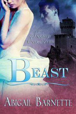 Beast (Naughtily Ever After #3)
