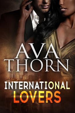 International Lovers by Ava Thorn