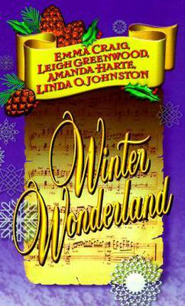 Winter Wonderland by Leigh Greenwood, Amanda Harte, Linda O. Johnston, Emma Craig