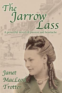 The Jarrow Lass (Jarrow #1)