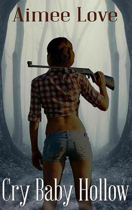 Cry Baby Hollow by Aimee Love