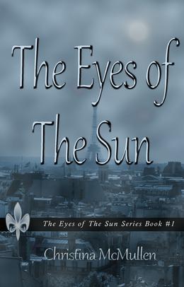 The Eyes of The Sun by Christina McMullen