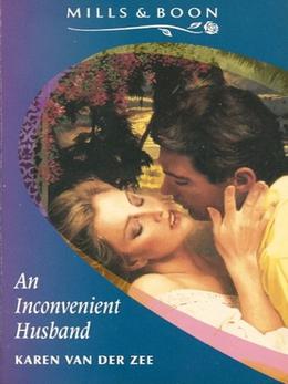 An Inconvenient Husband by Karen van der Zee