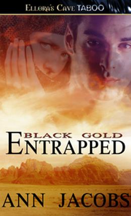Entrapped (Black Gold #6)