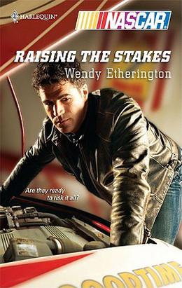 Raising The Stakes (World of NASCAR #15)
