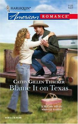 Blame It on Texas (The McCabes: Next Generation #4)