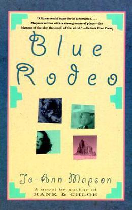 Blue Rodeo by Jo-Ann Mapson