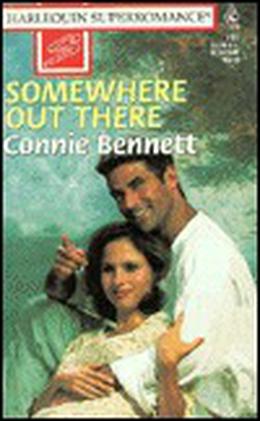 Somewhere Out There by Connie Bennett