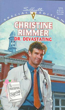 Dr. Devastating by Christine Rimmer
