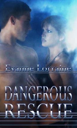 Dangerous Rescue (Dangerous #2)