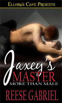 Jaxey's Master by Reese Gabriel