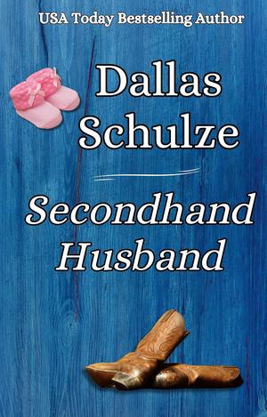 Secondhand Husband by Dallas Schulze