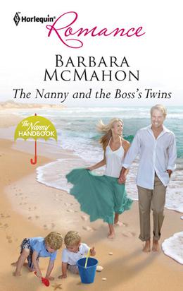 The Nanny and the Boss's Twins (The Nanny Handbook #1)