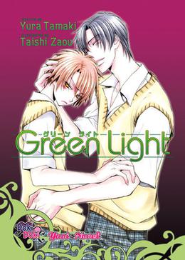 Green Light by Yura Tamaki, Taishi Zaou, Meredith Anderson
