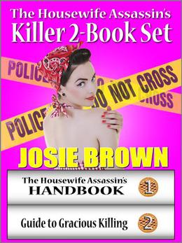 The Housewife Assassin's Killer 2-Book Set by Josie Brown