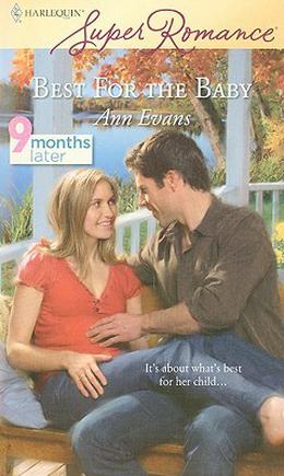 Best for the Baby by Ann Evans