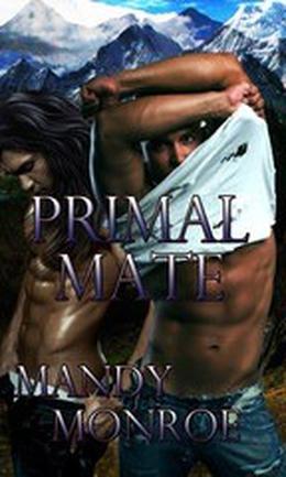 Primal Mate by Mandy Monroe