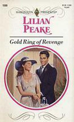 Gold Ring of Revenge by Lilian Peake