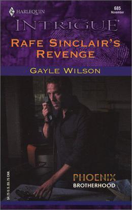 Rafe Sinclair's Revenge by Gayle Wilson