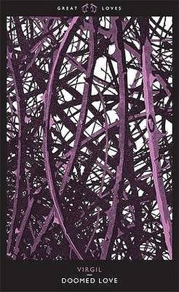 Doomed Love by Virgil, W.F. Jackson Knight