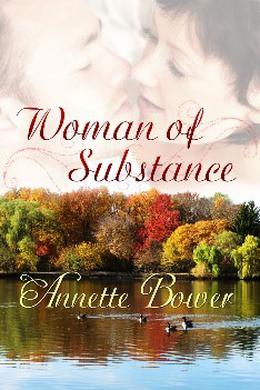 Woman of Substance by Annette Bower