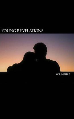Young Revelations by W.R. Kimble