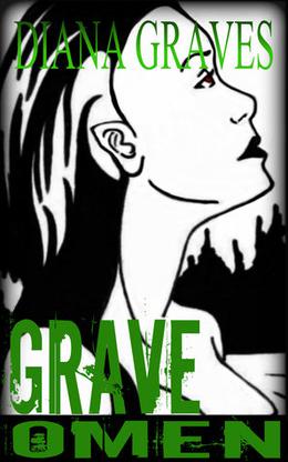 Grave Omen by Diana Graves