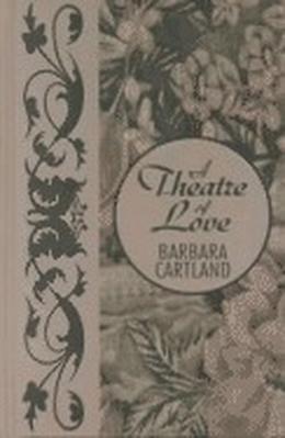 A Theatre of Love (Camfield #100)